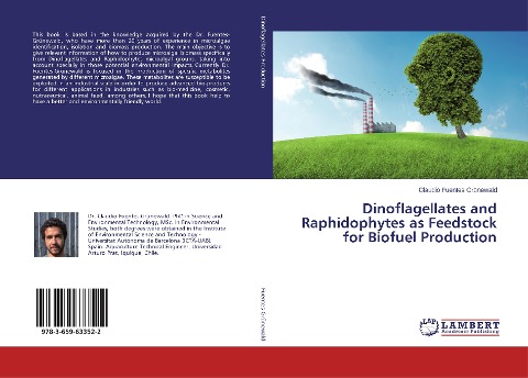 Dinoflagellates and Raphidophytes as Feedstock for Biofuel Production