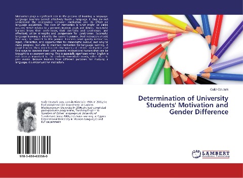 Determination of University Students' Motivation and Gender Difference