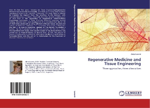 Regenerative Medicine and Tissue Engineering: Three approaches, three alternatives