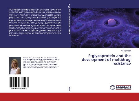 P-glycoprotein and the development of multidrug resistance