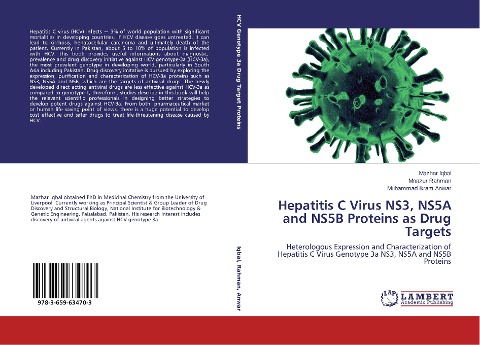 Hepatitis C Virus NS3, NS5A and NS5B Proteins as Drug Targets: Heterologous Expression and Characterization of Hepatitis C Virus Genotype 3a NS3, NS5A and NS5B Proteins