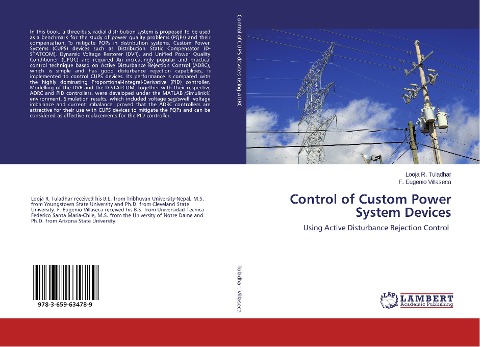 Control of Custom Power System Devices: Using Active Disturbance Rejection Control