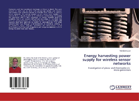 Energy harvesting power supply for wireless sensor networks: Investigation of piezo- and thermoelectric micro generators