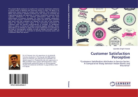 Customer Satisfaction Perceptive: Customers Satisfaction Attributes in Service Sector: A Comparative Study between Indain Banks and Insurance
