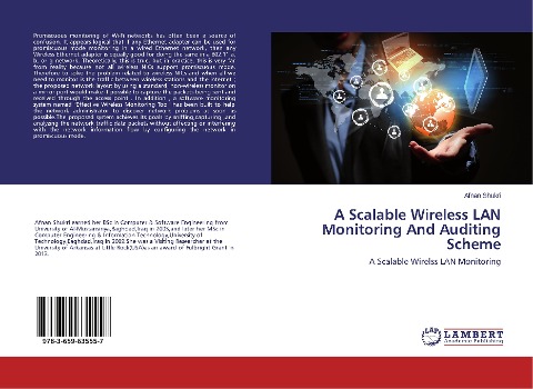 A Scalable Wireless LAN Monitoring And Auditing Scheme: A Scalable Wirelss LAN Monitoring