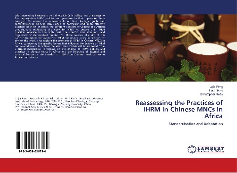 Reassessing the Practices of IHRM in Chinese MNCs in Africa: Standardisation and Adaptation