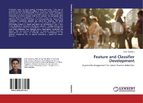Feature and Classifier Development: A procedural approach for robust human detection