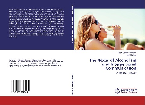 The Nexus of Alcoholism and Interpersonal Communication: A Road to Recovery