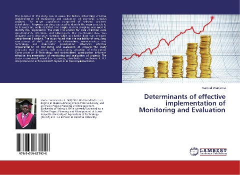 Determinants of effective implementation of Monitoring and Evaluation