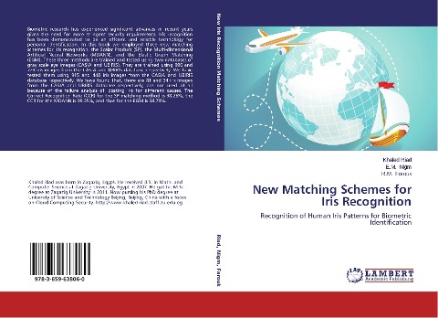 New Matching Schemes for Iris Recognition: Recognition of Human Iris Patterns for Biometric Identification