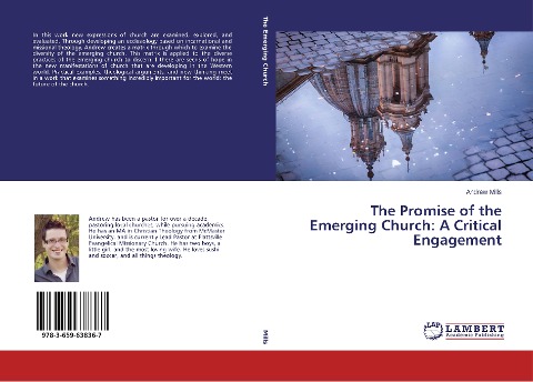 The Promise of the Emerging Church: A Critical Engagement