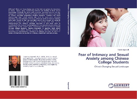 Fear of Intimacy and Sexual Anxiety among Chinese College Students: China's Changing Sexual Landscape