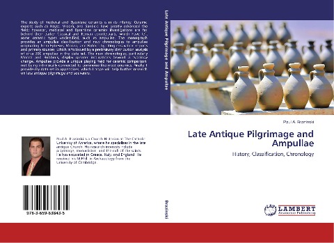 Late Antique Pilgrimage and Ampullae: History, Classification, Chronology