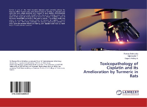 Toxicopathology of Cisplatin and its Amelioration by Turmeric in Rats