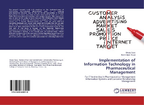 Implementation of Information Technology in Pharmaceutical Management: For Effective Use in Pharmaceutical Management Information Systems and Customer Relationship Management