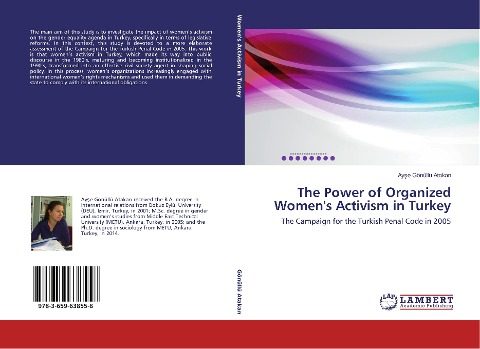 The Power of Organized Womens Activism in Turkey: The Campaign for the Turkish Penal Code in 2005