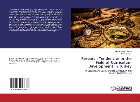 Research Tendencies in the Field of Curriculum Development in Turkey: A Content Analysis Related to Curriculum and Instruction Congresses