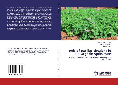 Role of Bacillus circulans in Bio-Organic Agriculture: A Study of Role of Bacillus circulans in Bio-Organic Agriculture