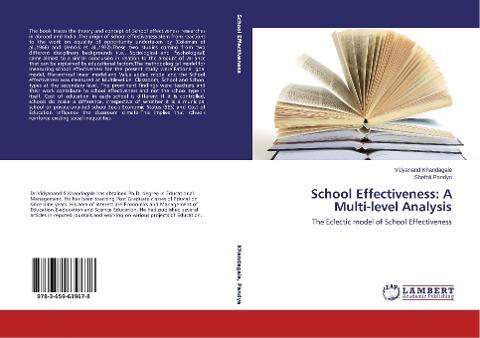 School Effectiveness: A Multi-level Analysis: The Eclectic model of School Effectiveness