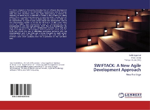 SWIFTACK: A New Agile Development Approach: New Era Urge