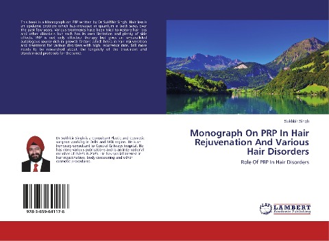Monograph On PRP In Hair Rejuvenation And Various Hair Disorders: Role Of PRP In Hair Disorders