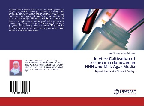 In vitro Cultivation of Leishmania donovani in NNN and Milk Agar Media: Biphasic Media with Different Overlays