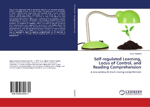 Self-regulated Learning, Locus of Control, and Reading Comprehension: A new window to teach reading comprehension