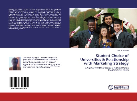 Student Choice of Universities & Relationship with Marketing Strategy: A Case of Master of Business Administration Programme in Kenya