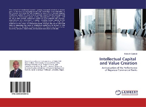 Intellectual Capital and Value Creation: An Evaluation of the Performance of Nepalese Commercial Banks