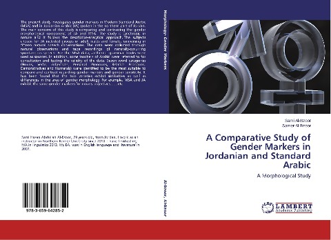 A Comparative Study of Gender Markers in Jordanian and Standard Arabic: A Morphological Study