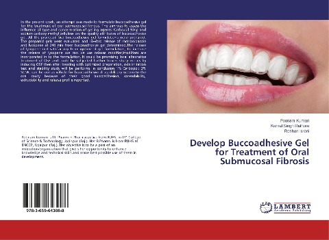 Develop Buccoadhesive Gel for Treatment of Oral Submucosal Fibrosis