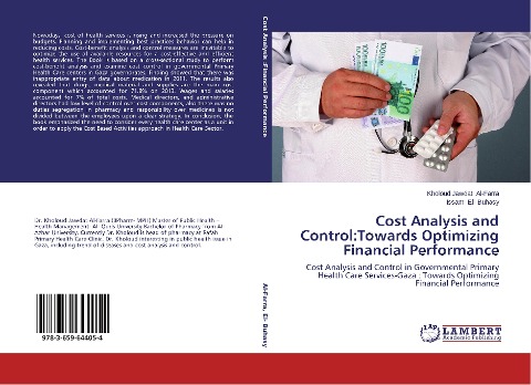 Cost Analysis and Control:Towards Optimizing Financial Performance: Cost Analysis and Control in Governmental Primary Health Care Services-Gaza : Towards Optimizing Financial Performance