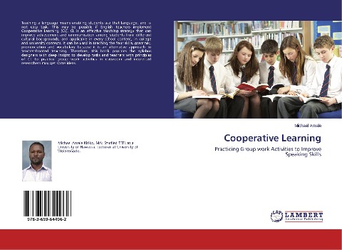 Cooperative Learning: Practicing Group work Activities to Improve Speaking Skills