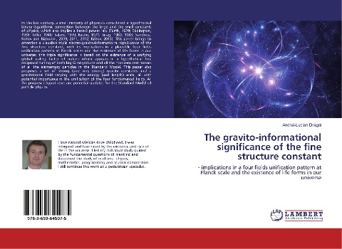 The gravito-informational significance of the fine structure constant: - implications in a four fields unification pattern at Planck scale and the existence of life forms in our universe