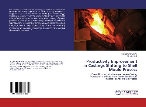 Productivity Improvement in Castings Shifting to Shell Mould Process: Overall Productivity increased when Casting Production is shifted from Green Sand Mould Process to Shell Mould Process