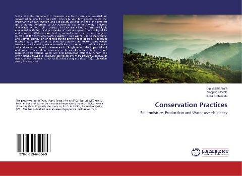 Conservation Practices: Soil moisture, Production and Water use efficiency