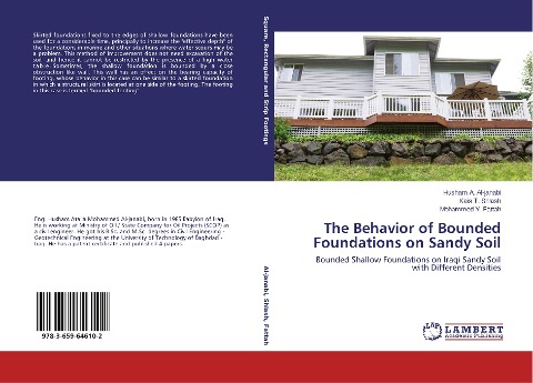 The Behavior of Bounded Foundations on Sandy Soil: Bounded Shallow Foundations on Iraqi Sandy Soil with Different Densities