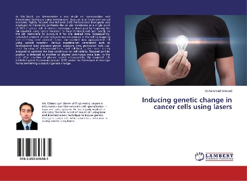 Inducing genetic change in cancer cells using lasers