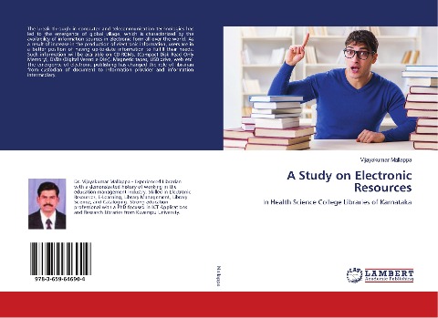 A Study on Electronic Resources: In Health Science College Libraries of Karnataka