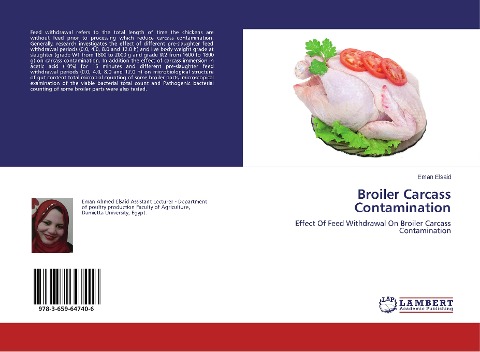 Broiler Carcass Contamination: Effect Of Feed Withdrawal On Broiler Carcass Contamination