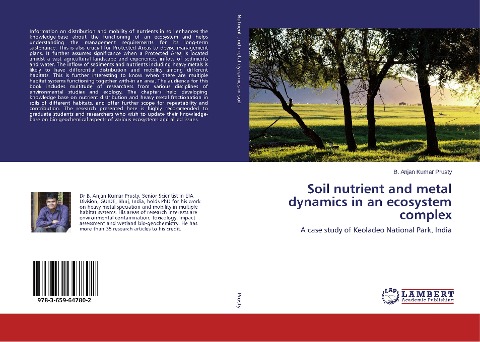 Soil nutrient and metal dynamics in an ecosystem complex: A case study of Keoladeo National Park, India