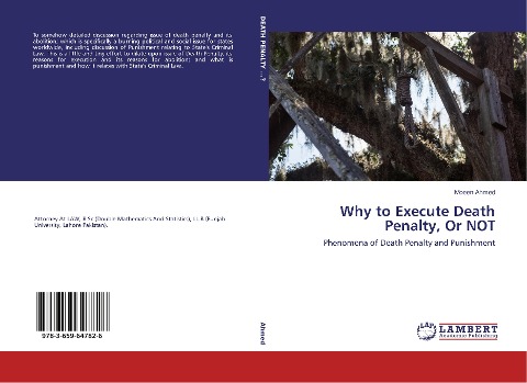 Why to Execute Death Penalty, Or NOT: Phenomena of Death Penalty and Punishment