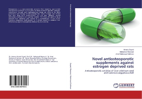 Novel antiosteoporotic supplements against estrogen deprived rats: Antiosteoporotic activities of Cicer arietinum seed and Coelatura aegyptiaca shell