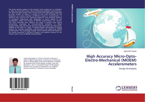 High Accuracy Micro-Opto-Electro-Mechanical (MOEM) Accelerometers: Design & Analysis