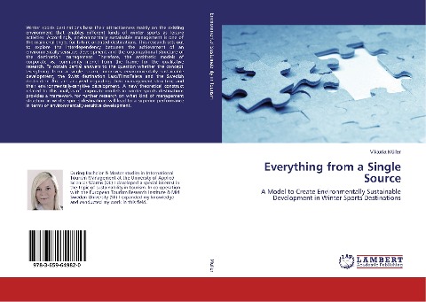 Everything from a Single Source: A Model to Create Environmentally Sustainable Development in Winter Sports Destinations