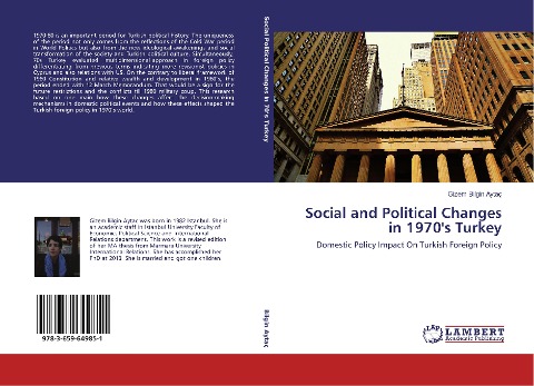Social and Political Changes in 1970s Turkey: Domestic Policy Impact On Turkish Foreign Policy