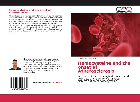 Homocysteine and the onset of Atherosclerosis: A review of the pathological process and overview of the current analytical determination of homocysteine