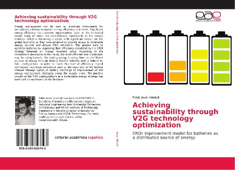 Achieving sustainability through V2G technology optimization: EROI improvement model for batteries as a distributed source of energy