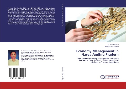Economy Management In Navya Andhra Pradesh: New Modern Economy Management in Andhra Pradesh: A Case Study of Sri Honorable Chief Minister N Chandra Babu Naidu