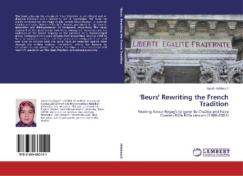 Beurs Rewriting the French Tradition: Reading Azouz Begags Le gone du Chaâba and Faiza Guènes Kiffe Kiffe demain (1986-2004)